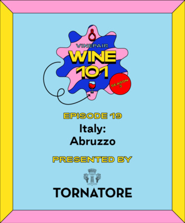 Wine 101: Abruzzo