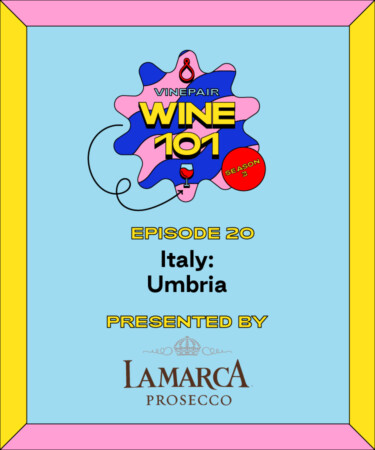 Wine 101: Italy: Umbria